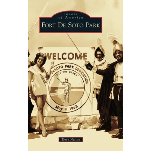 Fort de Soto Park - Hardcover