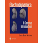 Electrodynamics: A Concise Introduction - Paperback