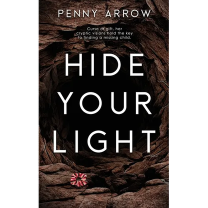 Hide Your Light - Paperback