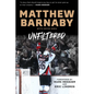 Matthew Barnaby: Unfiltered - Hardcover