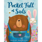 Pocket Full of Sads - Hardcover
