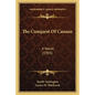 The Conquest of Canaan: A Novel (1905) - Paperback