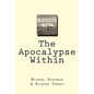 The Apocalypse Within - Paperback