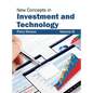 New Concepts in Investment and Technology: Volume III - Hardcover
