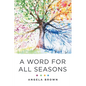 A Word for All Seasons - Paperback