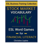 Stock Market Vocabulary: ESL Word Games for Financial Literacy - Paperback