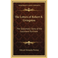 The Letters of Robert R. Livingston: The Diplomatic Story of the Louisiana Purchase - Hardcover