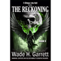 The Reckoning- Most Gruesome Series on the Market. - Paperback