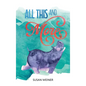 All This and More - Hardcover