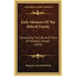 Early Memoirs Of The Stilwell Family: Comprising The Life And Times Of Nicholas Stilwell (1878) - Hardcover