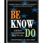Be, Know, Do: Army Leadership Manual - Paperback