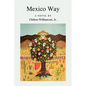 Mexico Way - Paperback