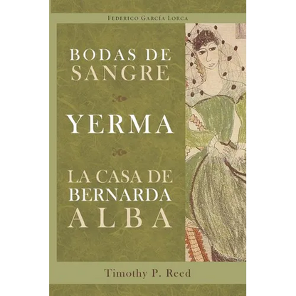 Bodas de sangre, Yerma, La casa de Bernarda Alba - Paperback