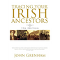 Tracing Your Irish Ancestors. Fifth Edition - Paperback
