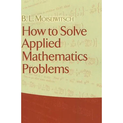 How to Solve Applied Mathematics Problems - Paperback