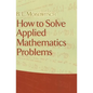 How to Solve Applied Mathematics Problems - Paperback