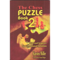 The Chess Puzzle Book 2: Test and Improve Your Positional Intuition - Paperback