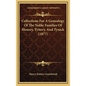 Collections For A Genealogy Of The Noble Families Of Henzey, Tyttery, And Tyzack (1877) - Hardcover