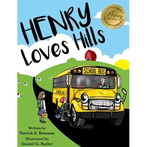 Henry Loves Hills - Hardcover