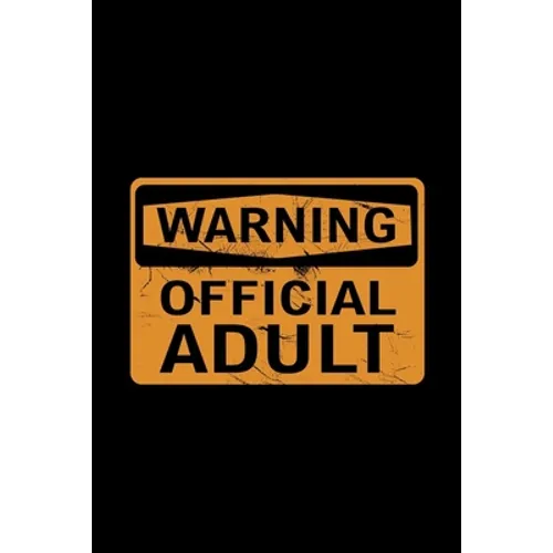 Warning Official Adult: 18th Birthday Gifts For Boys - Paperback