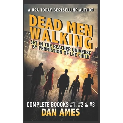 Dead Men Walking (Complete Books #1, #2 ): Jack Reacher's Special Investigators - Paperback