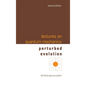 Lectures on Quantum Mechanics (Second Edition) - Volume 3: Perturbed Evolution - Hardcover