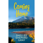 Coming Home - Library Binding