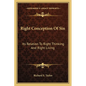 Right Conception Of Sin: Its Relation To Right Thinking And Right Living - Paperback