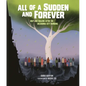 All of a Sudden and Forever: Help and Healing After the Oklahoma City Bombing - Hardcover