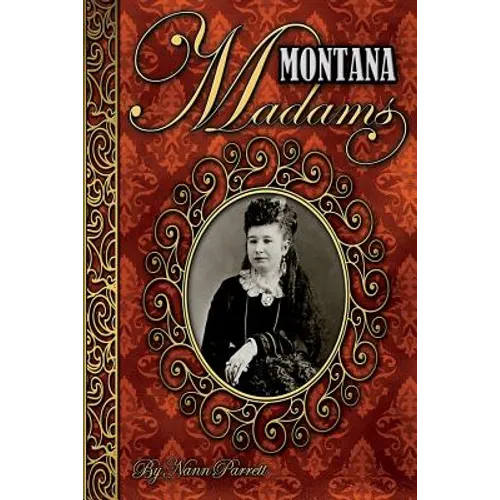 Montana Madams - Paperback