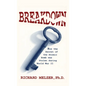 Breakdown: How the Secret of the Atomic Bomb was Stolen during World War II - Hardcover