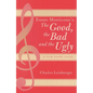 Ennio Morricone's the Good, the Bad and the Ugly: A Film Score Guide - Paperback