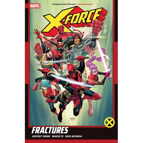 X-Force by Geoffrey Thorne Vol. 1: Fractures - Paperback