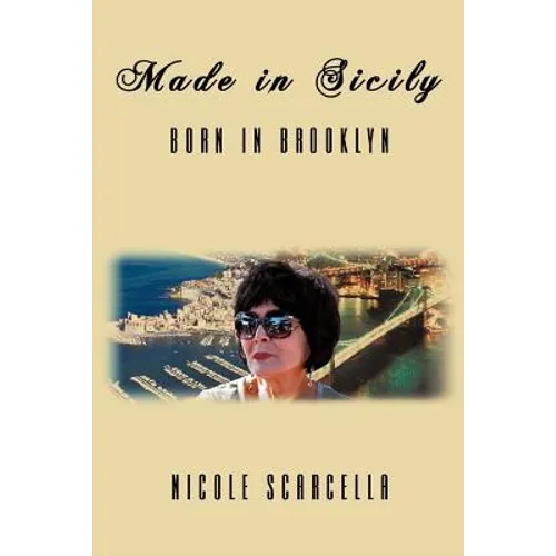 Made in Sicily - Born in Brooklyn - Paperback