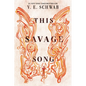 This Savage Song - Paperback