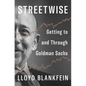 Streetwise: Getting to and Through Goldman Sachs - Hardcover