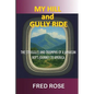 My Hill and Gully Ride: The Struggles and Triumphs of a Jamaican Boy's Journey to America - Paperback
