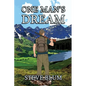 One Man's Dream - Paperback