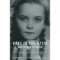 Goat in the Attic and Other Stories: A Young Girl's Memories of Hitler's Occupation of Poland - Paperback