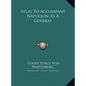 Atlas To Accompany Napoleon As A General - Hardcover