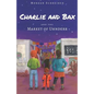 Charlie and Bax: and the Market of Uhnderr - Paperback