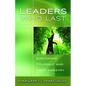 Leaders Who Last: Sustaining Yourself and Your Ministry - Paperback