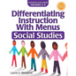 Differentiating Instruction with Menus: Social Studies (Grades 3-5) - Paperback