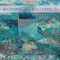 Becoming His Masterpiece: The Journey Continues - Paperback
