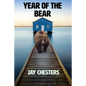 Year of the Bear - Paperback