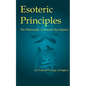 Esoteric Principles: The Philosophy of Danzan-Ryu Jujutsu - Paperback