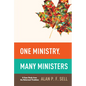 One Ministry, Many Ministers: A Case Study from the Reformed Tradition - Hardcover