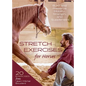 Stretch Exercises for Horses: Build and Preserve Mobility, Strength, and Suppleness - Hardcover