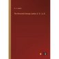 The Reverend George Junkin, D. D., LL.D. - Paperback