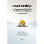 Leadership in Occupational Health and Artificial Intelligence: The UAE as a Model - Paperback